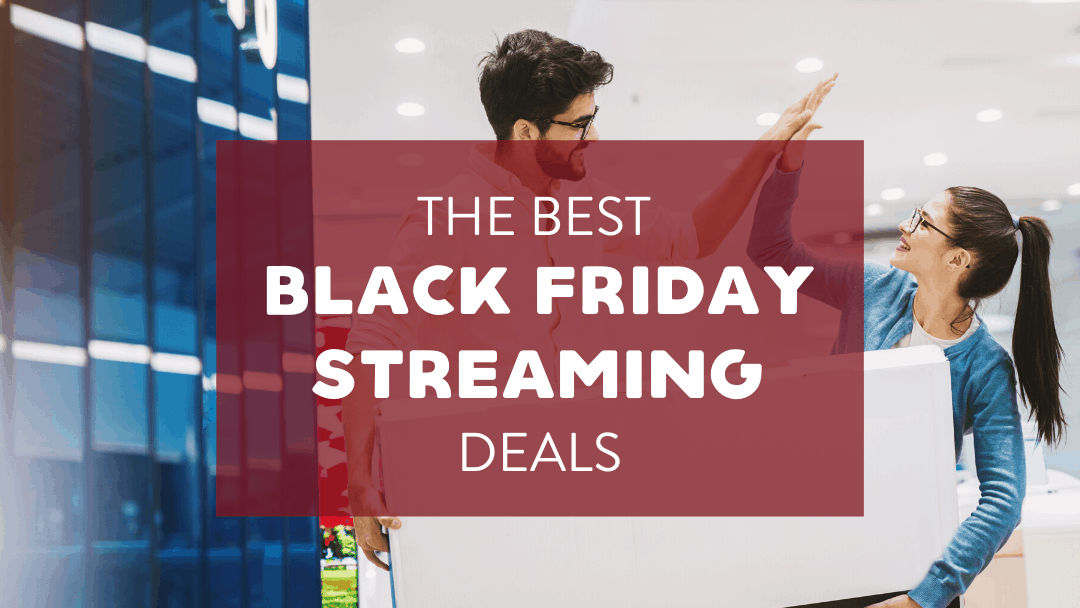 TV & Video Streaming + Audiobook Black Friday Offers :: Southern Savers