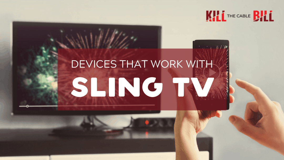 sling tv devices