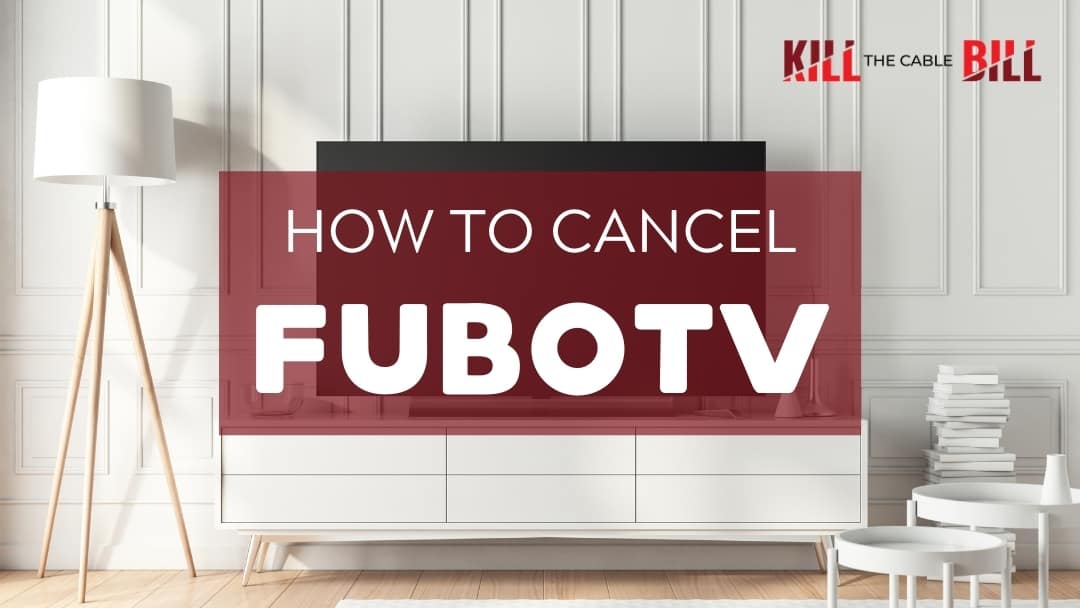 How to Cancel fuboTV