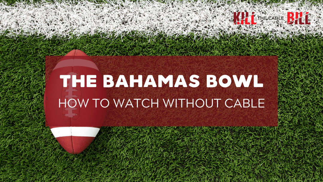 How to Watch the Bahamas Bowl Online