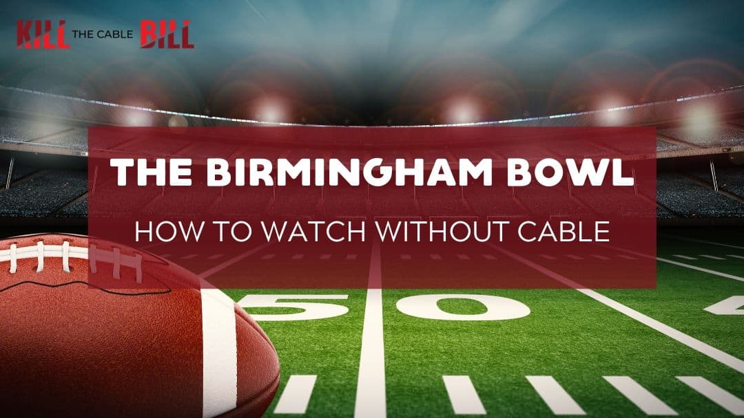 How to Watch the Birmingham Bowl Online