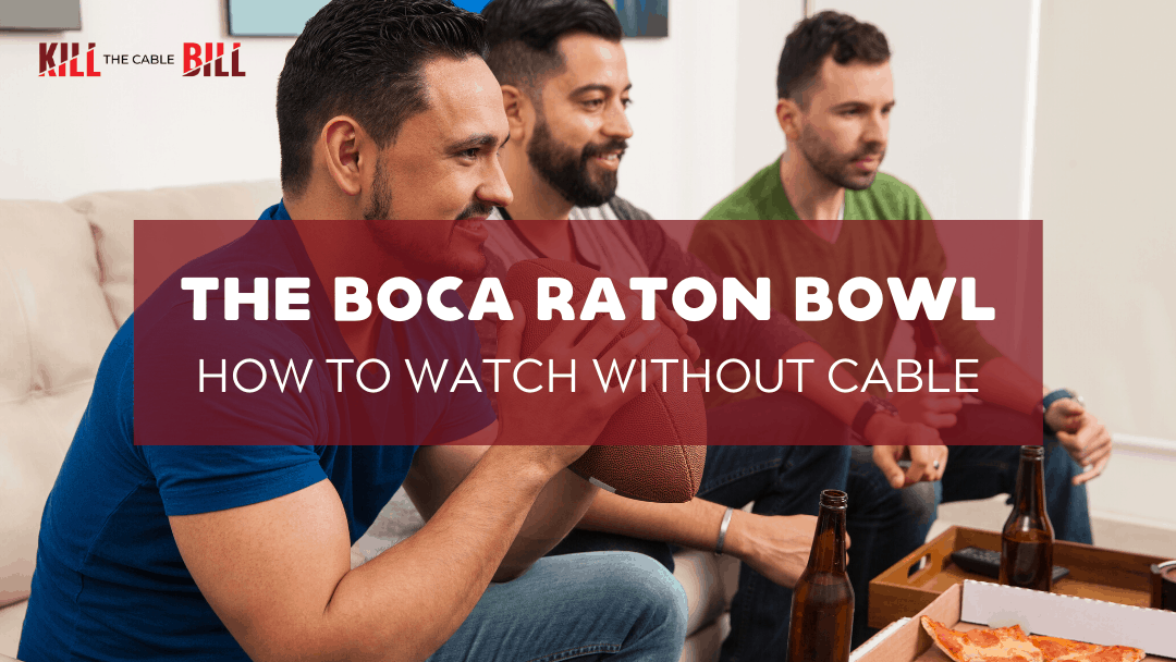 How to Watch the Boca Raton Bowl Online