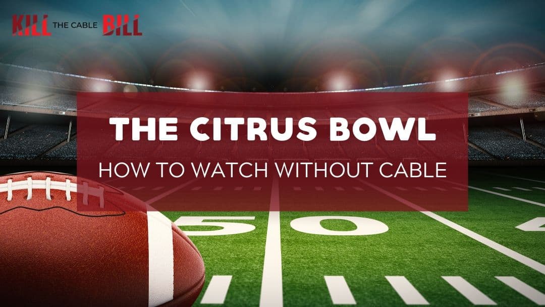 How to Watch the Citrus Bowl Online