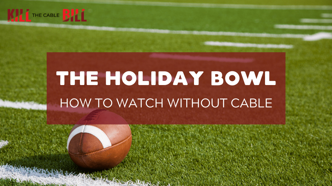 How to Watch the Holiday Bowl Online