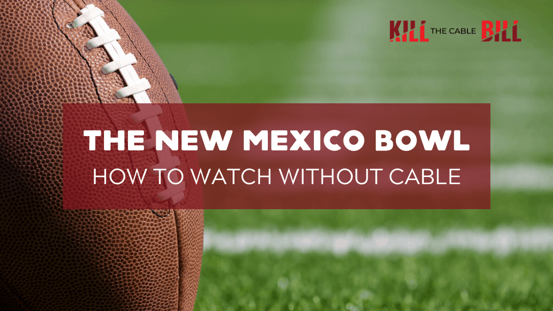 How to Watch the New Mexico Bowl Online