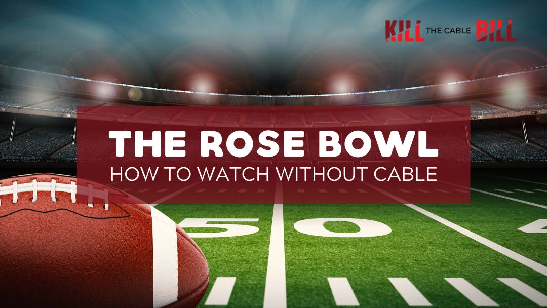 How to Watch the Rose Bowl Online