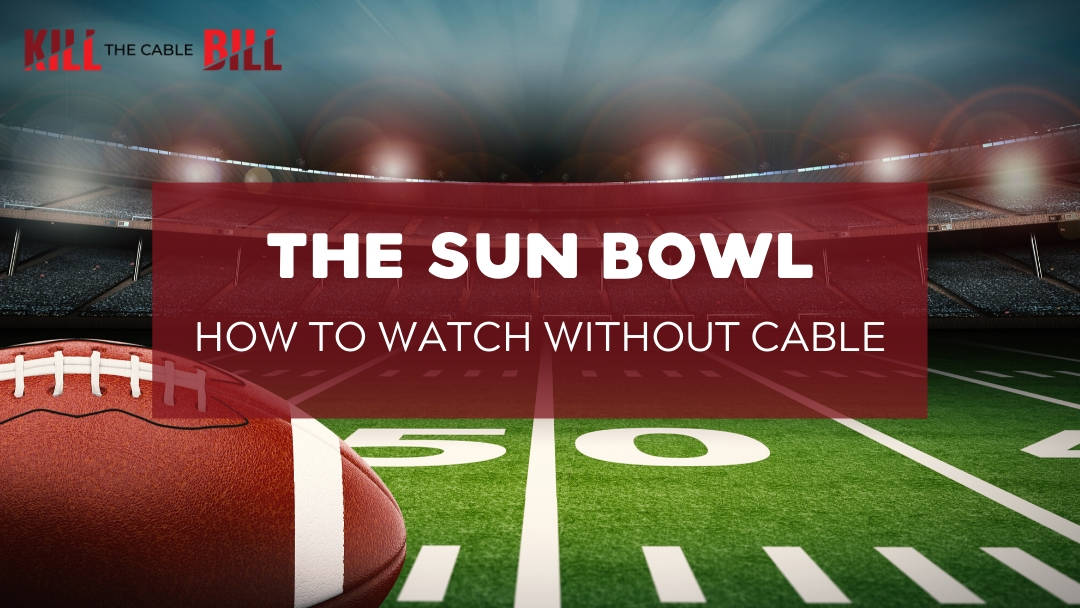 How to Watch the Sun Bowl Online