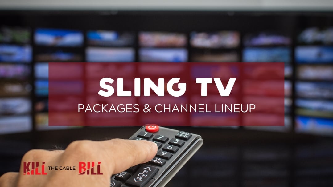 Sling TV Packages and Channels