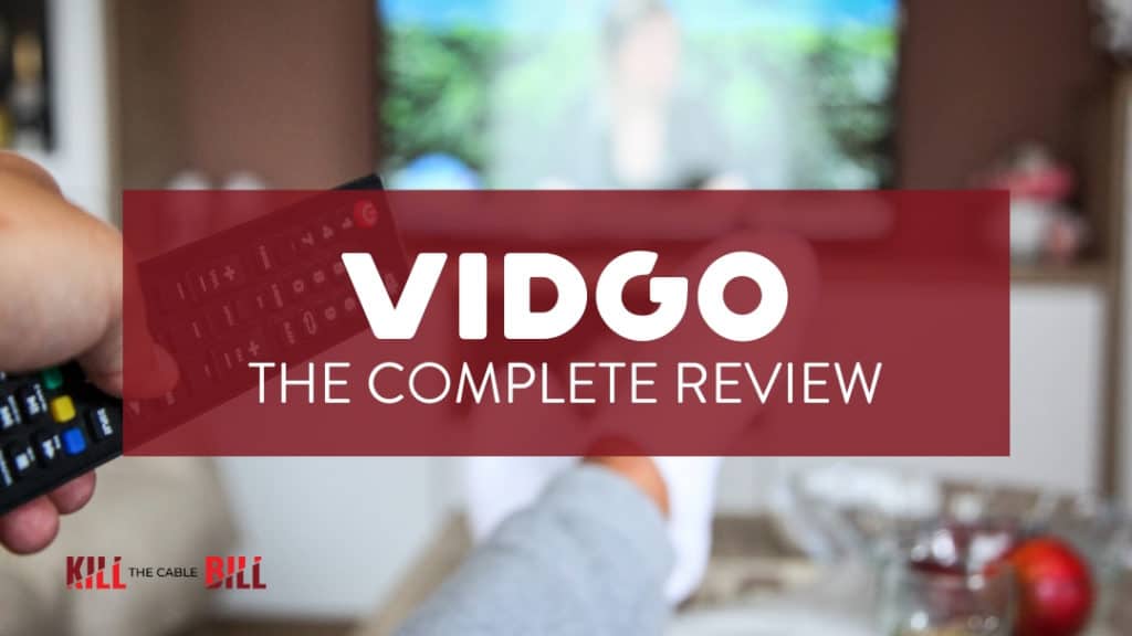 VIDGO Review