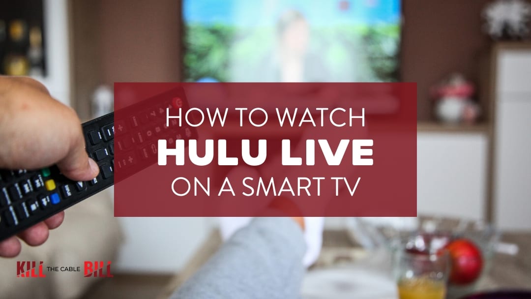 Watch Hulu Live on a Smart TV