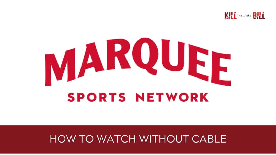 Watch Marquee Sports Network Online