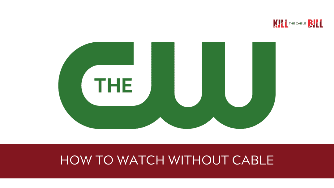 Watch the CW Online without Cable