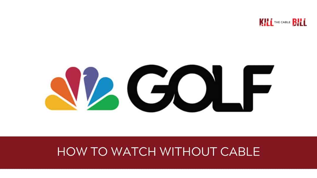 watch the Golf Channel online