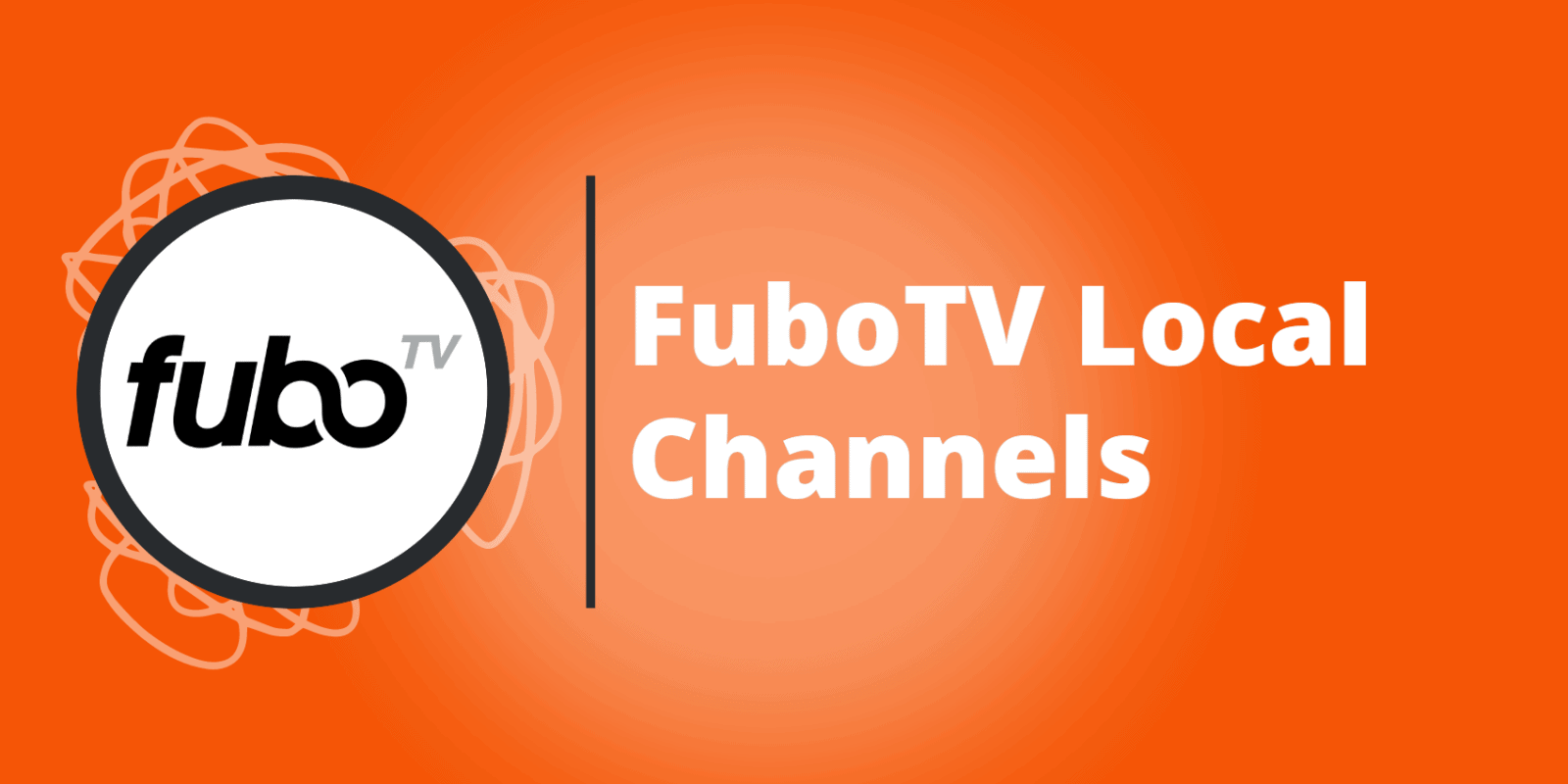 fuboTV Local Channels: What Sports + Networks Are Available for You to ...