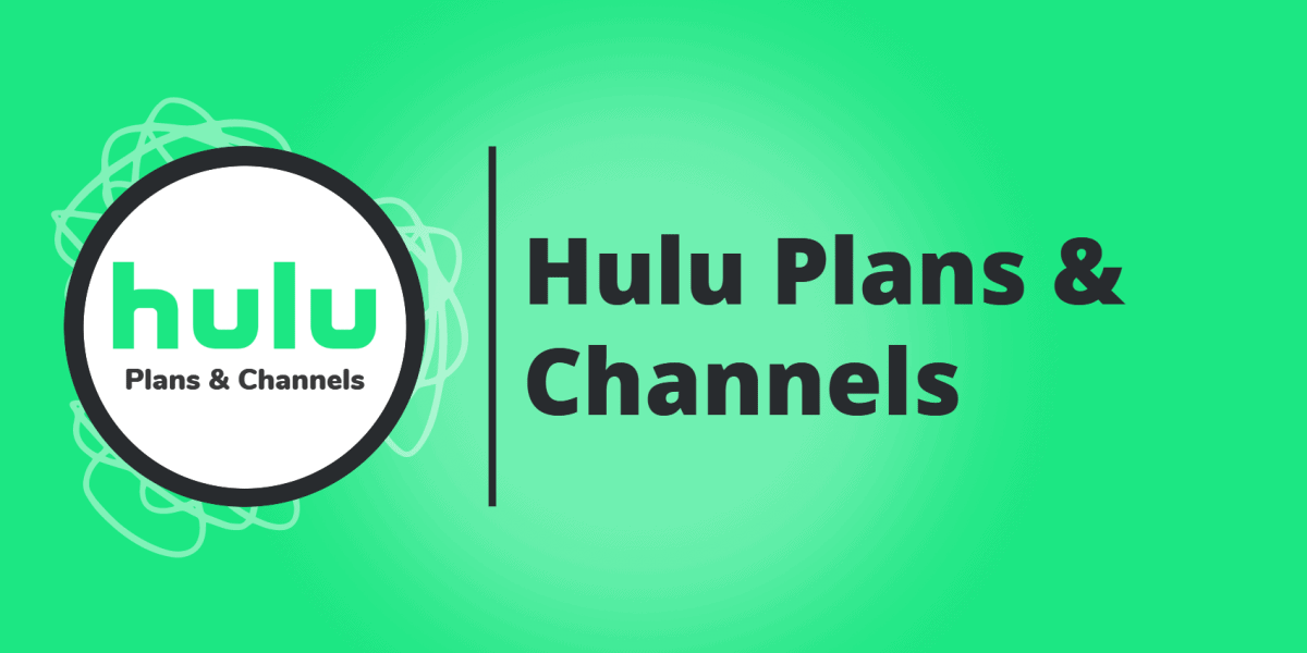 hulu plans and channels