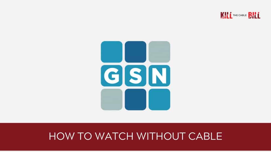 watch GSN online