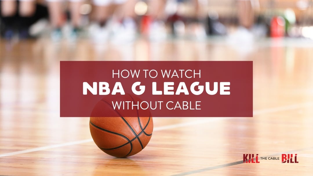 watch nba g league online without cable