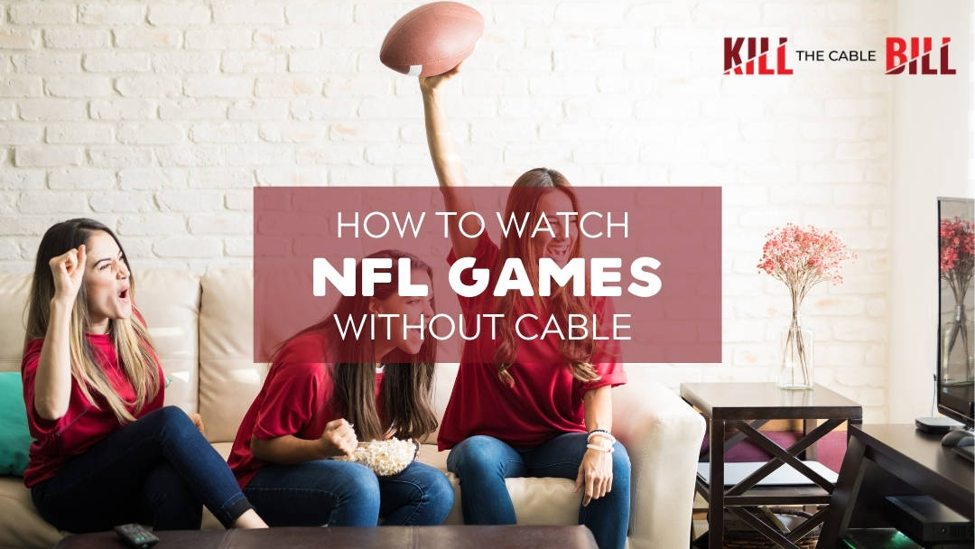 watch nfl online without cable